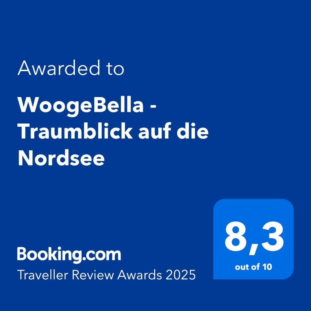 Woogebella - Traumblick Auf Die Nordsee Wangerooge Dış mekan fotoğraf